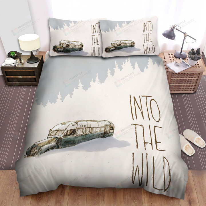 Into The Wild Movie Pencil Drawing Bus Poster Bed Sheets Spread Comforter Duvet Cover Bedding Sets