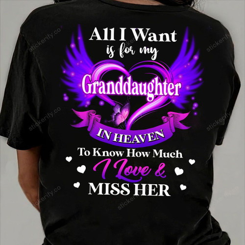 For My Granddaughter In Heaven UTLVBC0123 Memorial Shirt