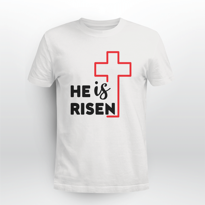 he is risen shirt
