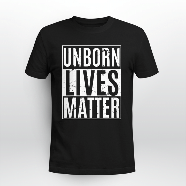 unborn lives matter shirts
