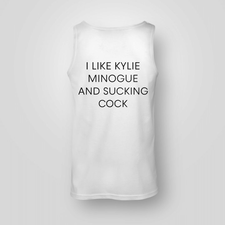 i like kylie minogue and sucking cock t shirt