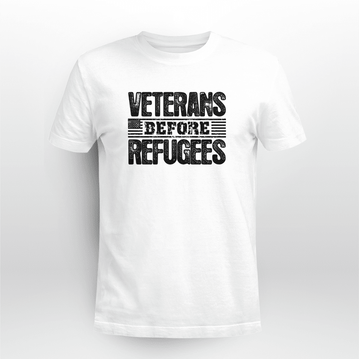 veterans before refugees shirt