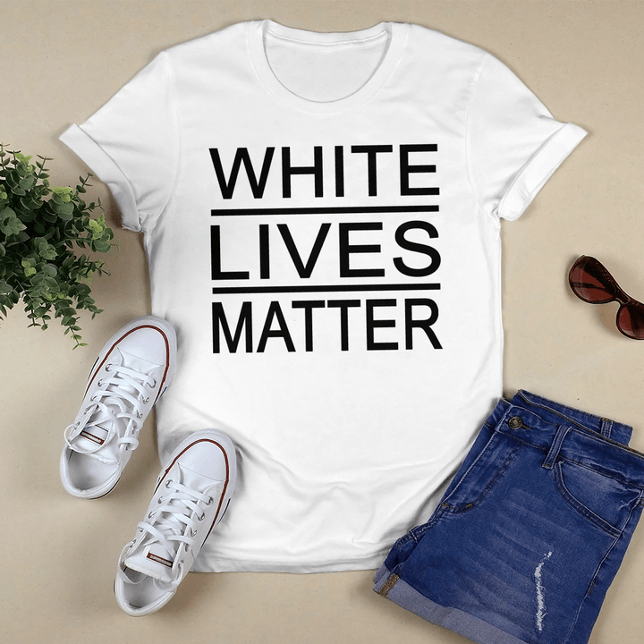 white lives matter shirt