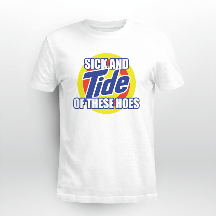 sick and tide shirts