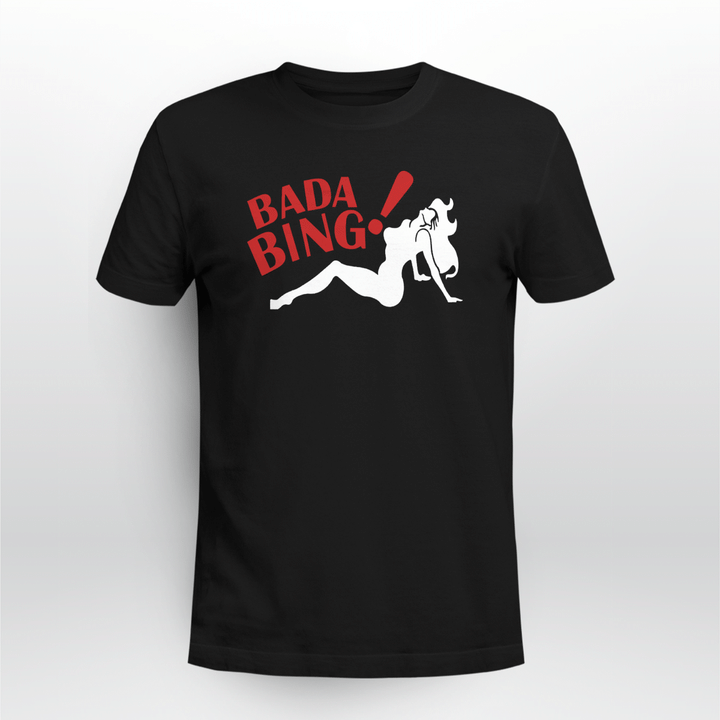 bada bing shirt