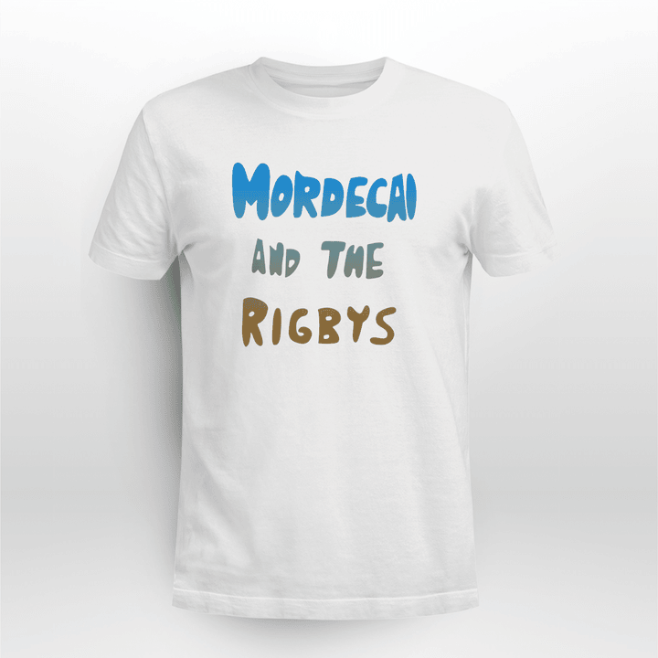 mordecai and the rigbys shirts
