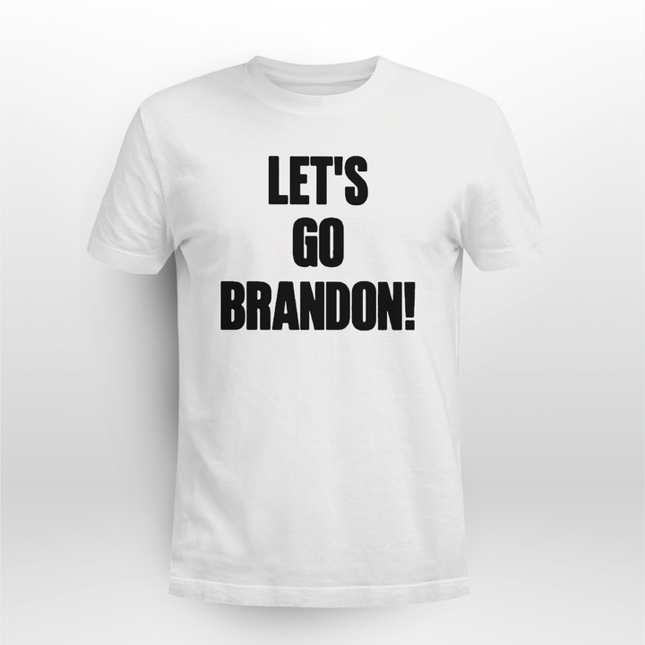 lets go brandon t shirt