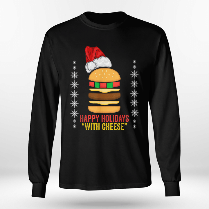 happy holidays with cheese t shirt
