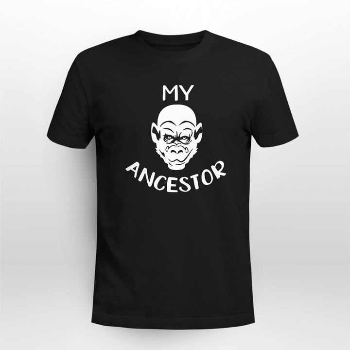 my ancestor shirts