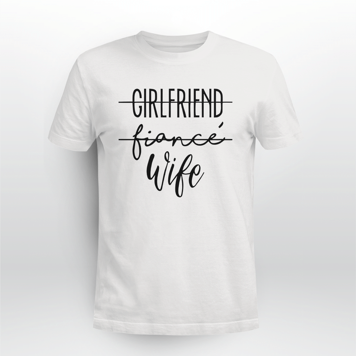girlfriend fiance wife shirts