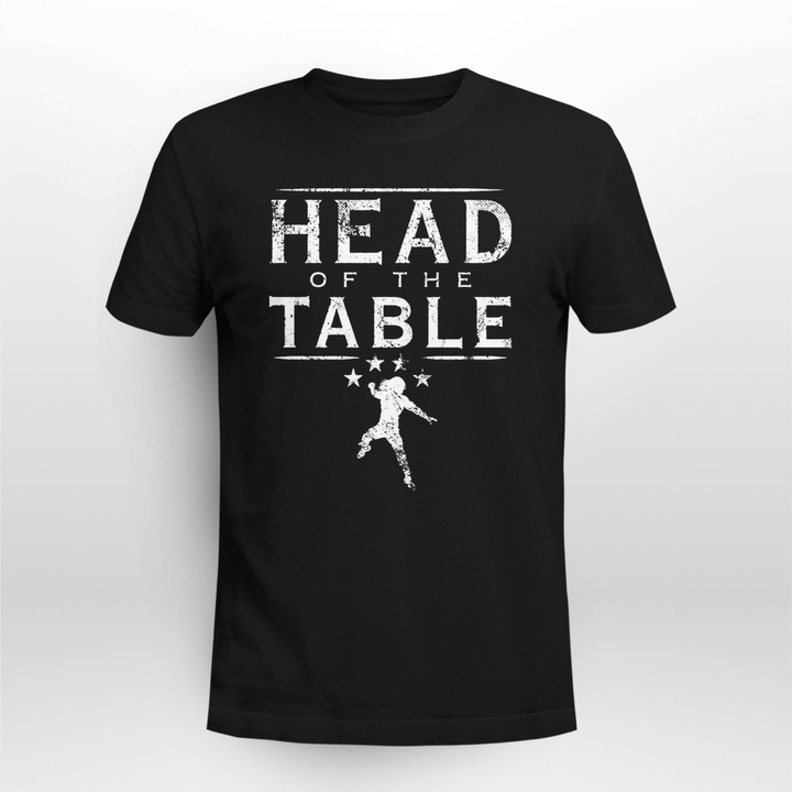 head of the table shirts