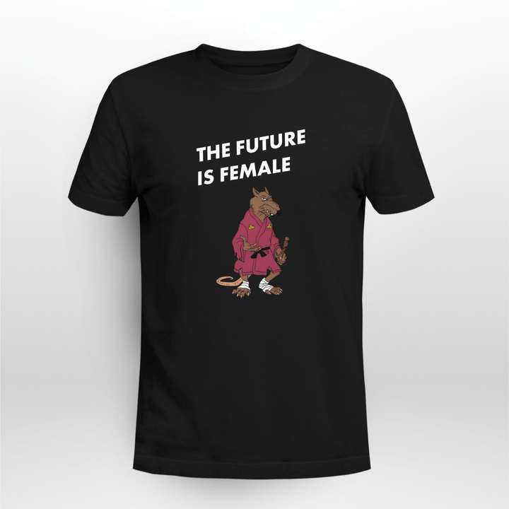 the future is female shirt