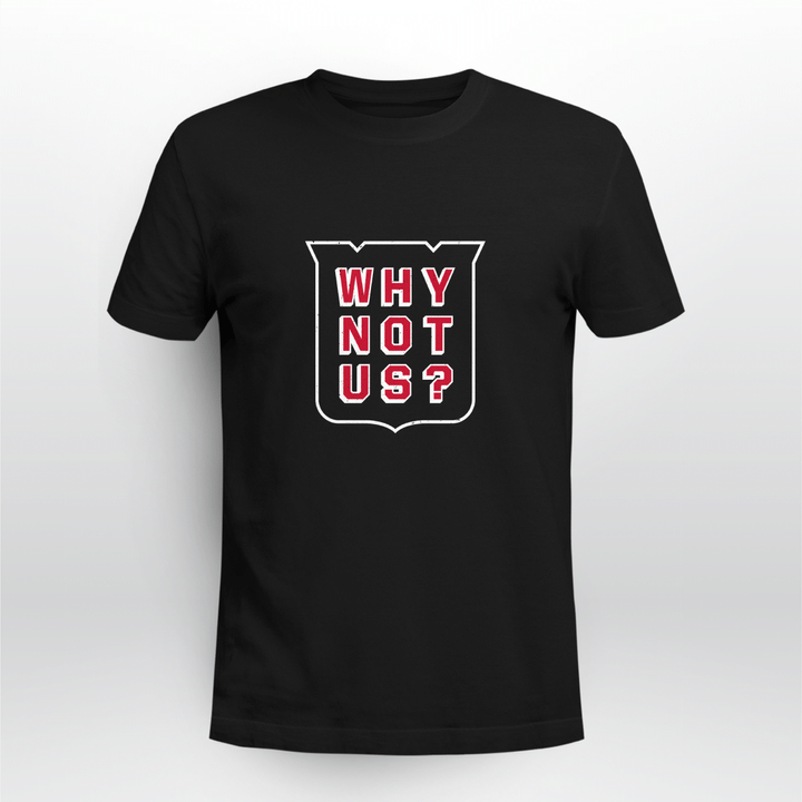 why not us tee shirt