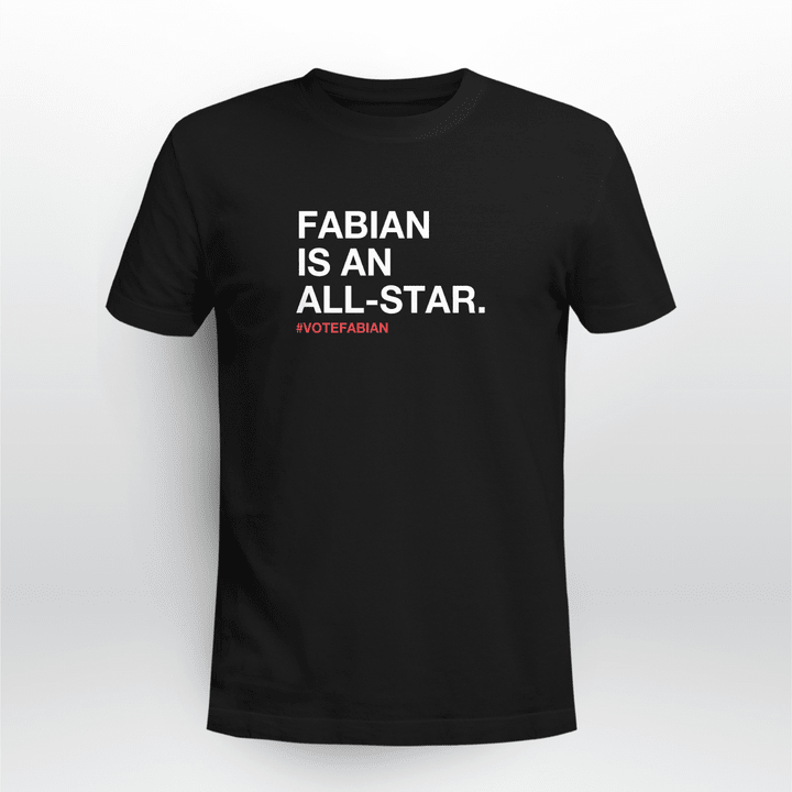 fabian is an all star shirt
