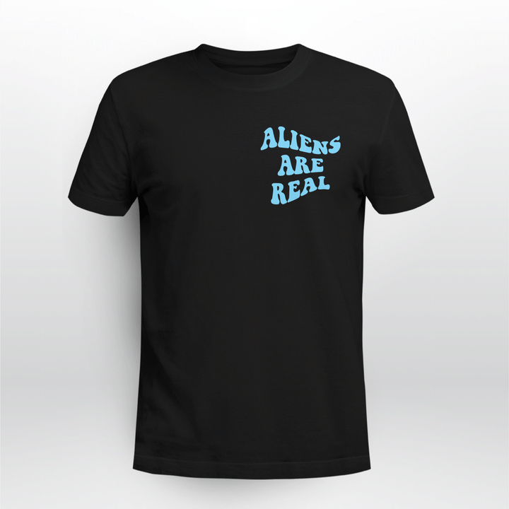 aliens are real shirt