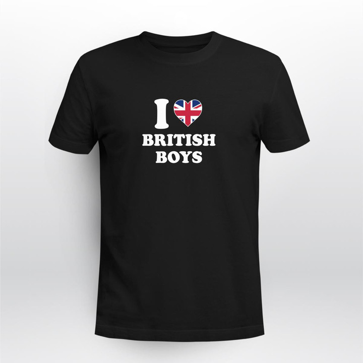 i love british boys shirt