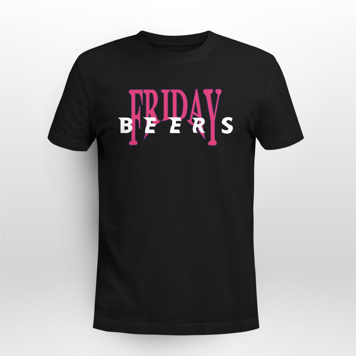 friday beers shop friday beers shirt