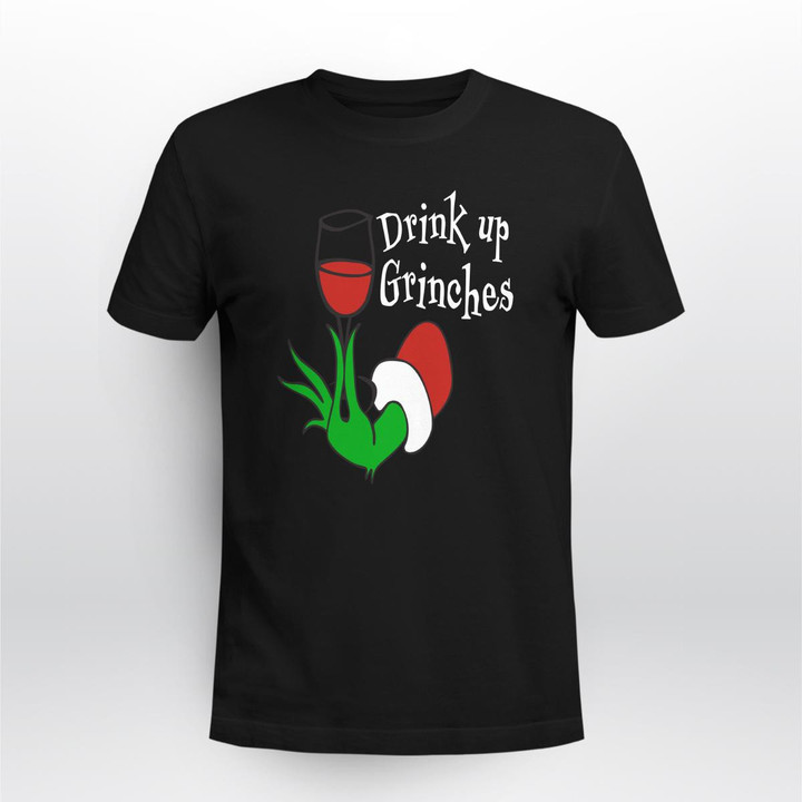 drink up grinches shirt