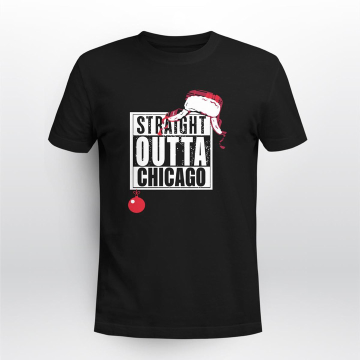 straight out of chicago shirt