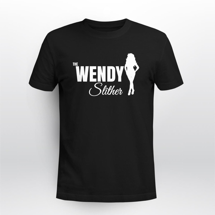 get your wendy slither shirt