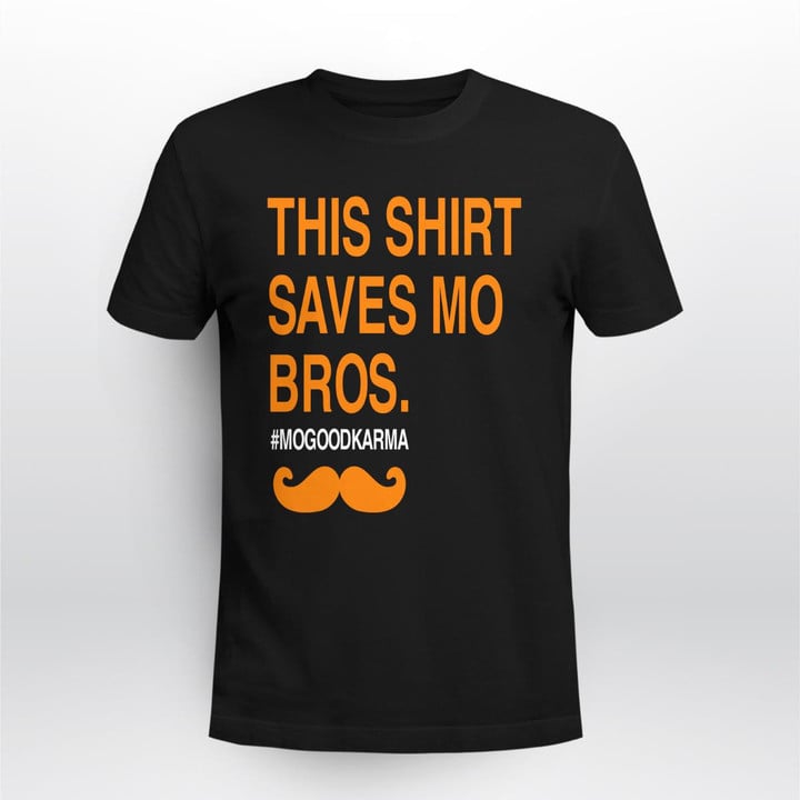 this shirt saves mo bros shirt