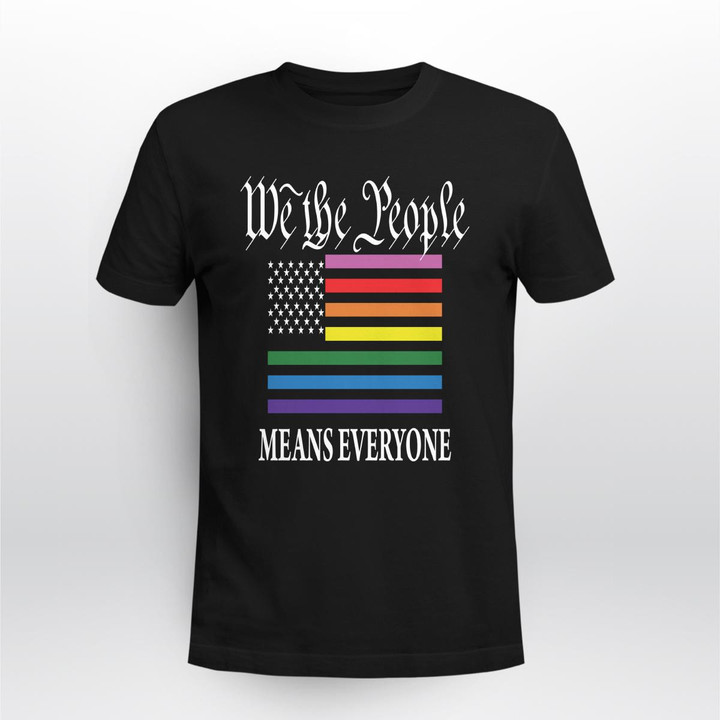 we the people means everyone shirt