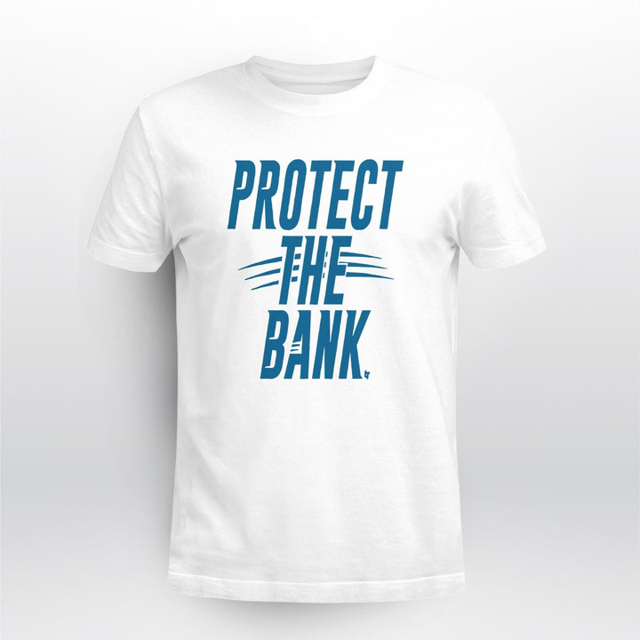 protect the bank shirt