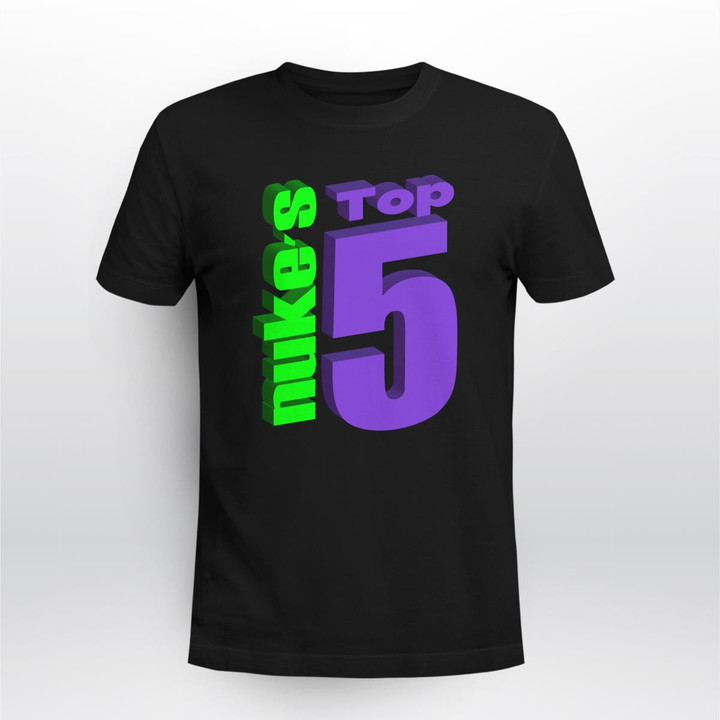 nuke s top 5 logo shirt