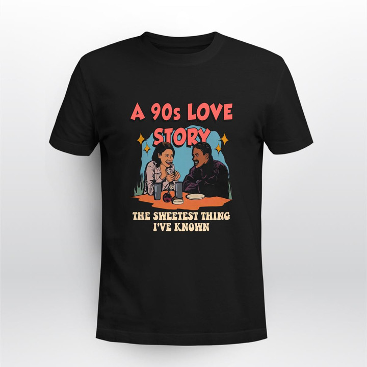 a 90s love story shirt