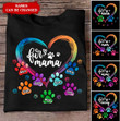 Personalized Fur Mama Colorful Heart And Paw Prints Custom Gift For Dog Mom T-Shirt