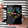 Nana - Grandkids Fill A Space In Your Heart That You Never Knew Was Empty Colorful Butterflies Heart | Personalized Mug