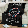 Personalized Black Blanket For Grandma From Grandkids You'Ll Know That We Love You Print Flower Wreath Custom Name