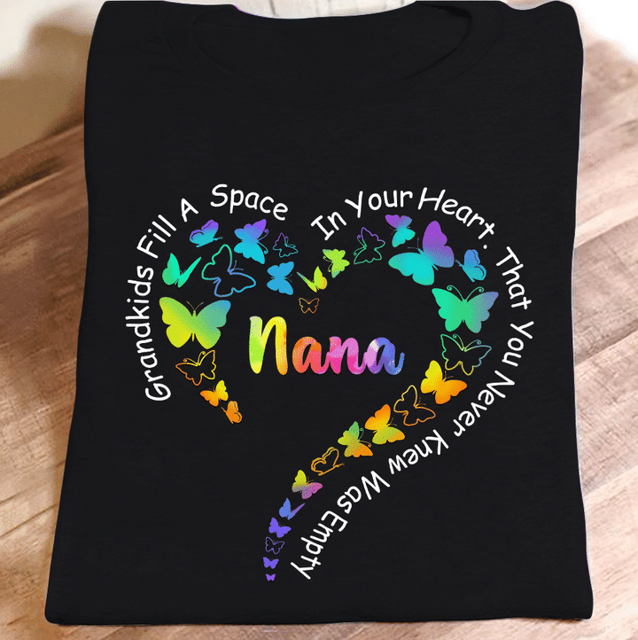 Grandkids Fill A Space In Your Heart That You Never Knew Was Empty Colorful Butterflies Heart | Personalized T-Shirt