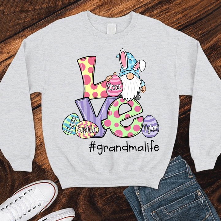Love Grandma Life Easter | Personalized Sweatshirts