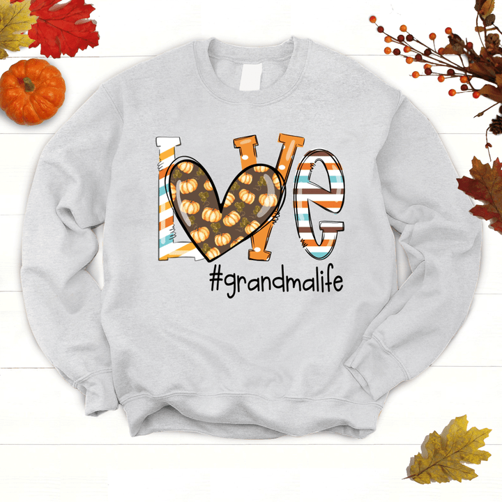 Love Pumpkin Grandma Life Fall | Personalized Sweatshirts