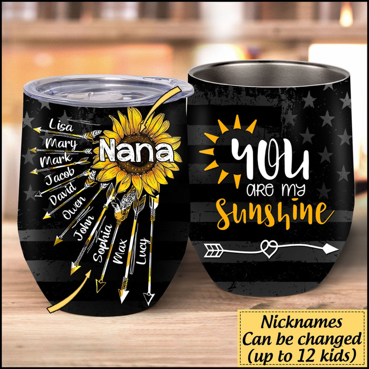 You are my sunshine Personalized Grandma Wine Tumbler Wine Tumbler Human Custom - Personalized Gift For Everyone 