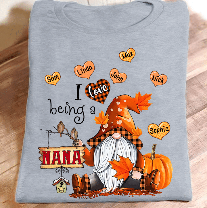 I Love Being A Nana Gnome Fall Season | Personalized T-Shirt