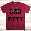 First Dad now Poppy | Personalized T-Shirt