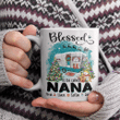 Blessed To Be Called Nana Christmas | Personalized Mug