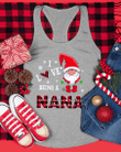 Christmas - I Love Being A Nana | Personalized Tank Top