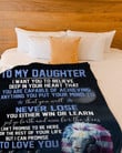 To My Daughter I Want You Believe Deep In Your Heart That You Are Capable, Personalized Lion Blanket Gifts For Daughter From Dad