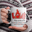 Love Grandma Life Gnomes With Grandkids Hearts | Personalized Mug