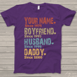 Custome Name Boyfriend Husband Daddy Since - T-Shirt - Pamaheart