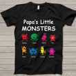 Papa'S Little Monster Shirt
