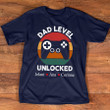 Dad Level Unlocked Shirt