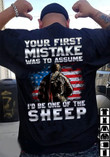 Your First Mistake Was To Assume I'D Be One Of The Sheep Classic T-Shirt