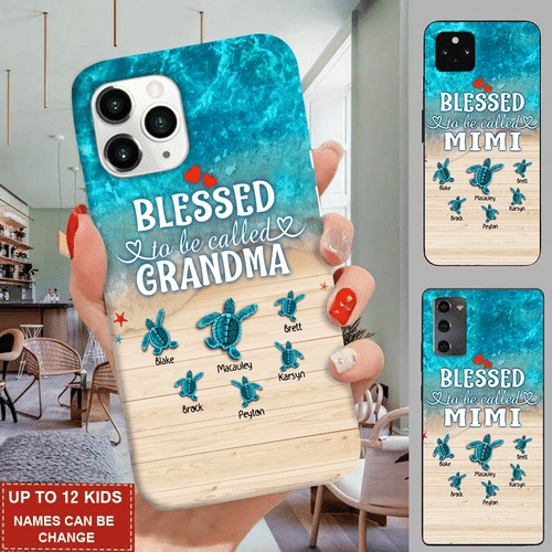 Custom Phone Case, Blessed to be called Grandma Sea Turtle With Grandkids