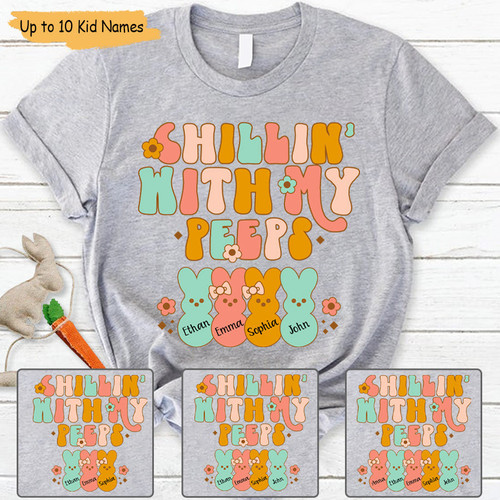 Personalized Chillin With My Peeps Kid Names Cute Bunny T-Shirt