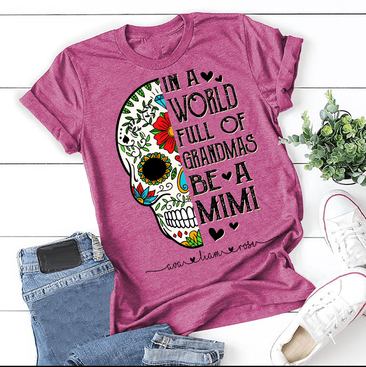 Skull - Be A Mimi | Personalized T-Shirt