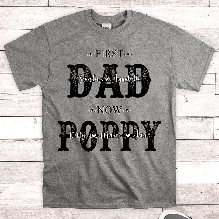 First Dad now Poppy | Personalized T-Shirt